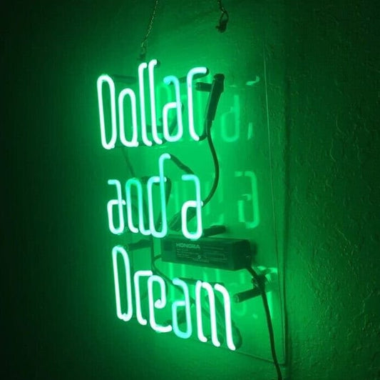 Light Up Dollar And A Dream Money Sign - Vintage style Handmade Glass Neon Lamps - Bar/Business Logo decor 14"